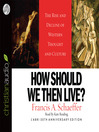 Cover image for How Should We Then Live